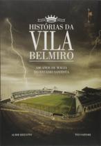 Historias da vila belmiro