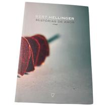 Histórias de Amor - Bert Hellinger - atman