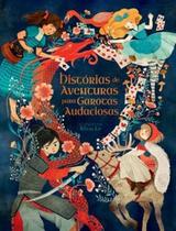 Histórias de aventuras para garotas audaciosas