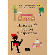 Histórias de bobices e espertezas