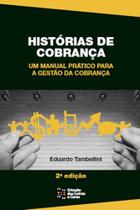 Histórias de cobrança Histórias de cobrança