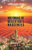 Histórias de desertos e nascentes - Letra Selvagem