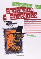 Histórias de Fantasia e Mistério Histórias de Fantasia e Mistério