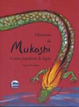 Histórias de mukashi - contos populares do japão - ELEMENTAR