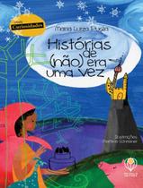 Historias De Nao Era Uma Vez Com Curiosidades 3 Ed