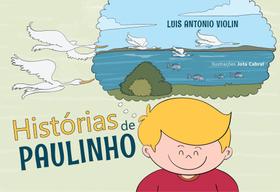 Histórias de Paulinho - Scortecci Editora Histórias de Paulinho - Scortecci Editora