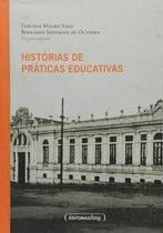 Histórias de práticas educativas Histórias de práticas educativas