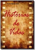 Histórias de vidas - CLUBE DE AUTORES