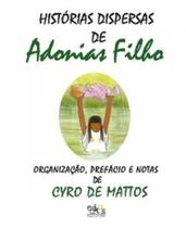 Histórias dispersas de Adonias filho