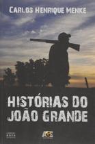Histórias do João Grande - Age Histórias do João Grande - Age