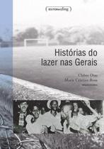 Histórias do lazer nas gerais