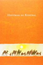 Historias do Roseiral