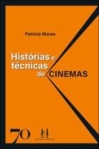 Histórias e Técnicas de Cinemas