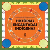Histórias encantadas indígenas - RHJ EDITORA