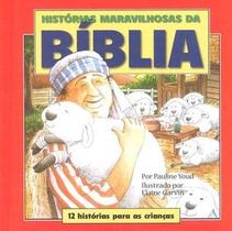 Histórias Maravilhosas da Bíblia - PAULUS