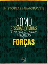 Histórias memoráveis Histórias memoráveis