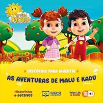 Histórias Para Divertir Aventuras de Malu e Kadu