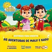 Histórias Para Divertir Aventuras de Malu e Kadu Sortido Histórias Para Divertir Aventuras de Malu e Kadu Sortido