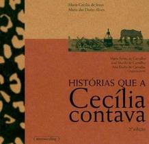 Histórias que a Cecília contava