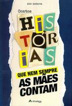 Histórias que nem sempre as mães contam - Altadena