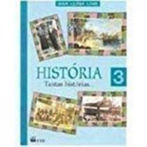 HISTORIAS - Tantas Historias... - Volume 3 - FTD (DIDATICOS) HISTORIAS - Tantas Historias... - Volume 3 - FTD (DIDATICOS)