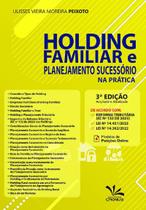 Holding Familiar e Planejamento Sucessório na Prática - 3ª edição 2024 Cronus