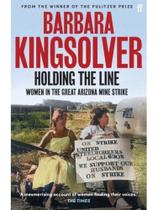 Holding the line Holding the line