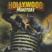 Hollywood Monsters - Big Trouble CD