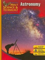 Holt science and technology - astronomy - HOUGHTON MIFFLIN