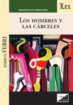 Hombres y las cárceles