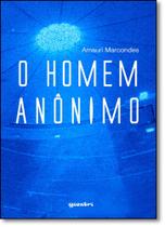 Homem Anônimo, O - GIOSTRI