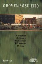 Homem e o sujeito, o