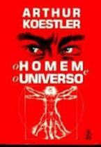 Homem E O Universo, O - 3ª - IBRASA EDITORA