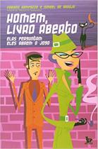Homem, livro aberto - MATRIX - IDEIA E ACAO COMERCIO E SERVICOS LTDA