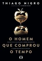 Homem Que Comprou o Tempo, o - Nigro, Thiago