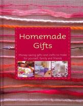 Homemade Gifts - Money-saving Gifts And Crafts To Make For Yourself Homemade Gifts - Money-saving Gifts And Crafts To Make For Yourself