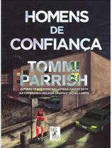 Homens de confiança - HQUERIA EDITORA