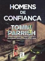 Homens de Confiança Homens de Confiança