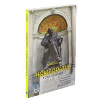 Homeopatia - A cura Magnética - EDITORA DO CONHECIMENTO
