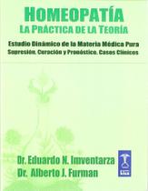 Homeopatía La Práctica De La Teoría