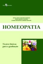 Homeopatia - Nocoes Basicas Para A Graduacao - PACO EDITORIAL