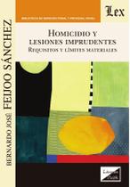Homicidio y lesiones imprudentes - Ediciones Olejnik