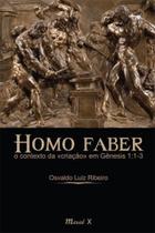 Homo faber - MAUAD Homo faber - MAUAD