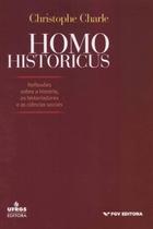 Homo Historicus Homo Historicus