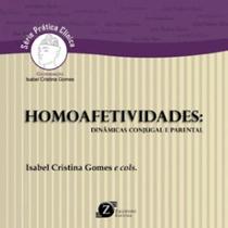 Homoafetividades - dinâmicas conjugal e parental Homoafetividades - dinâmicas conjugal e parental