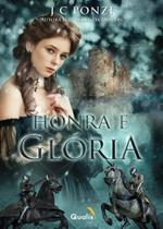 Honra e Glória Honra e Glória