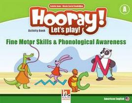 Hooray! let's play! fms & pa activity book a Hooray! let's play! fms & pa activity book a