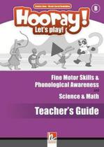 Hooray! let's play! fms & pa s&m teacher's guide b Hooray! let's play! fms & pa s&m teacher's guide b