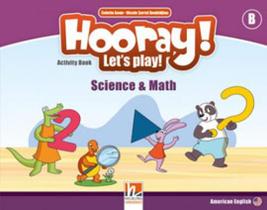Hooray! let's play! science & math activity book b Hooray! let's play! science & math activity book b