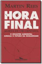 Hora final - alerta de um cientista - COMPANHIA DAS LETRAS - GRUPO CIA DAS LETRAS